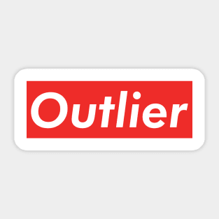 Outlier - Cool Data Scientist/Statistician Design Sticker